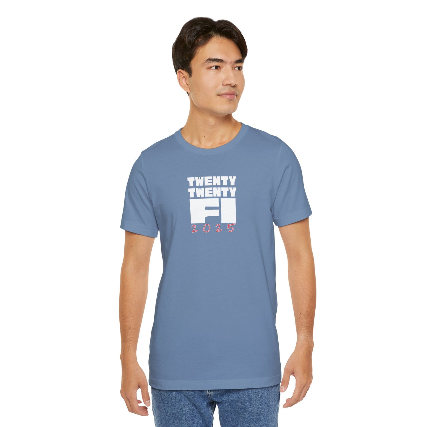 2025 The Year of Financial Independence Unisex Tee