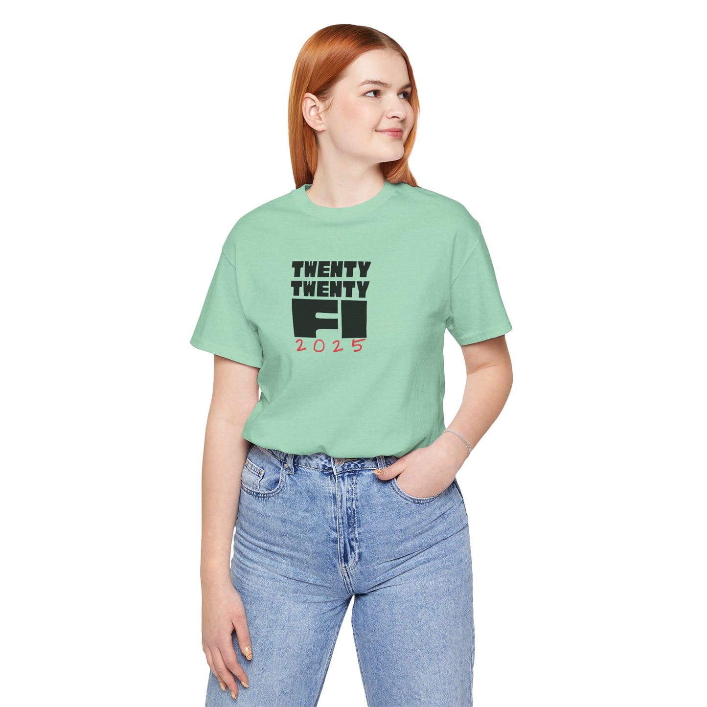 2025 The Year of Financial Independence Unisex Tee
