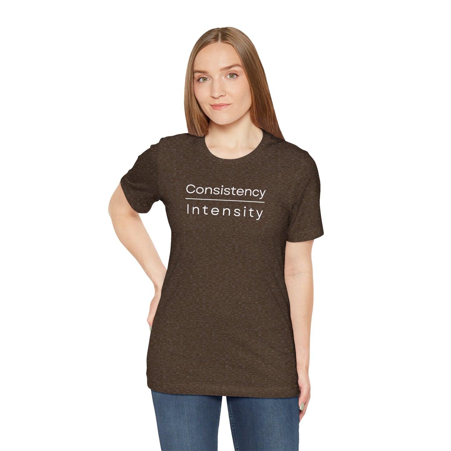 Consistency over Intensity T-shirt