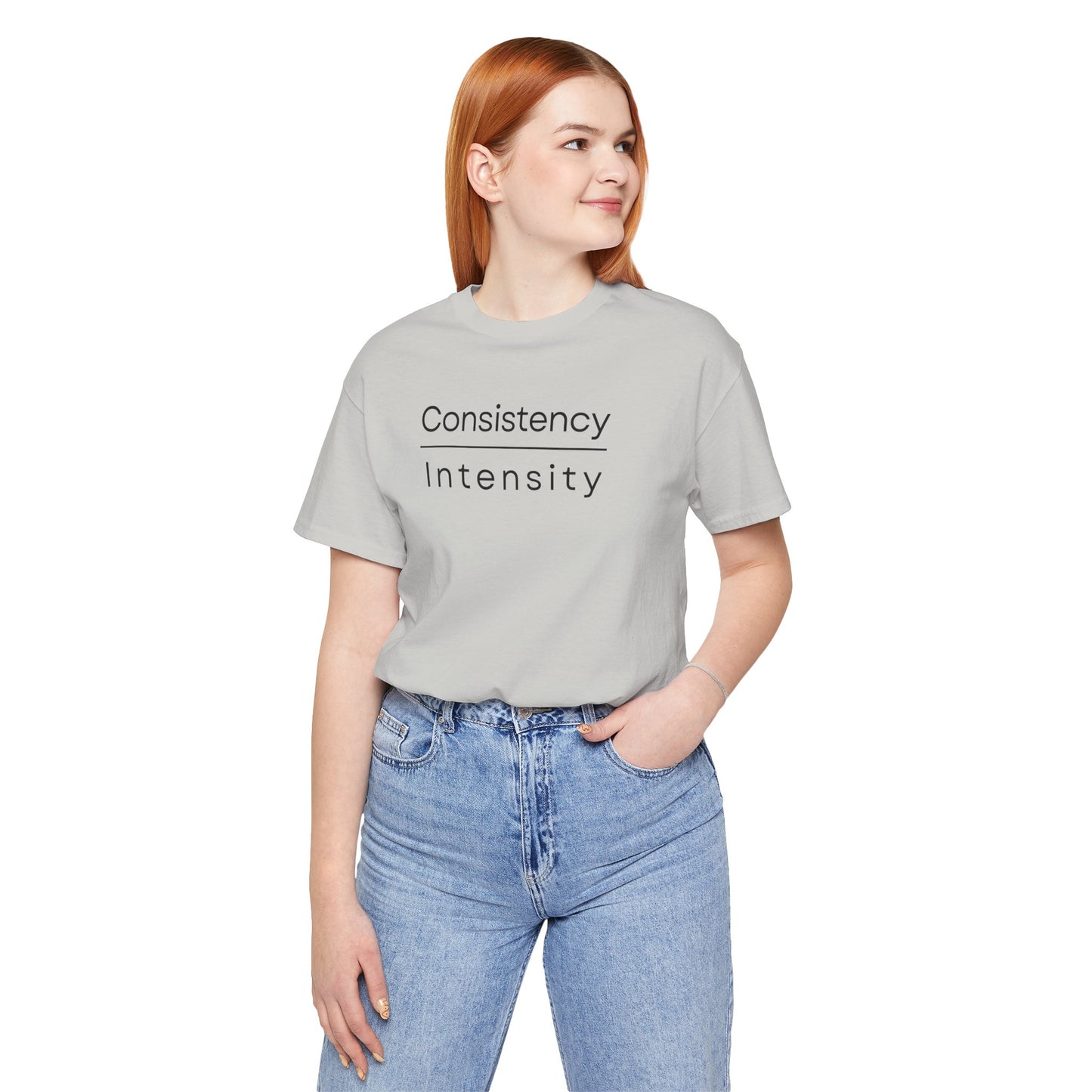 Consistency over Intensity T-shirt