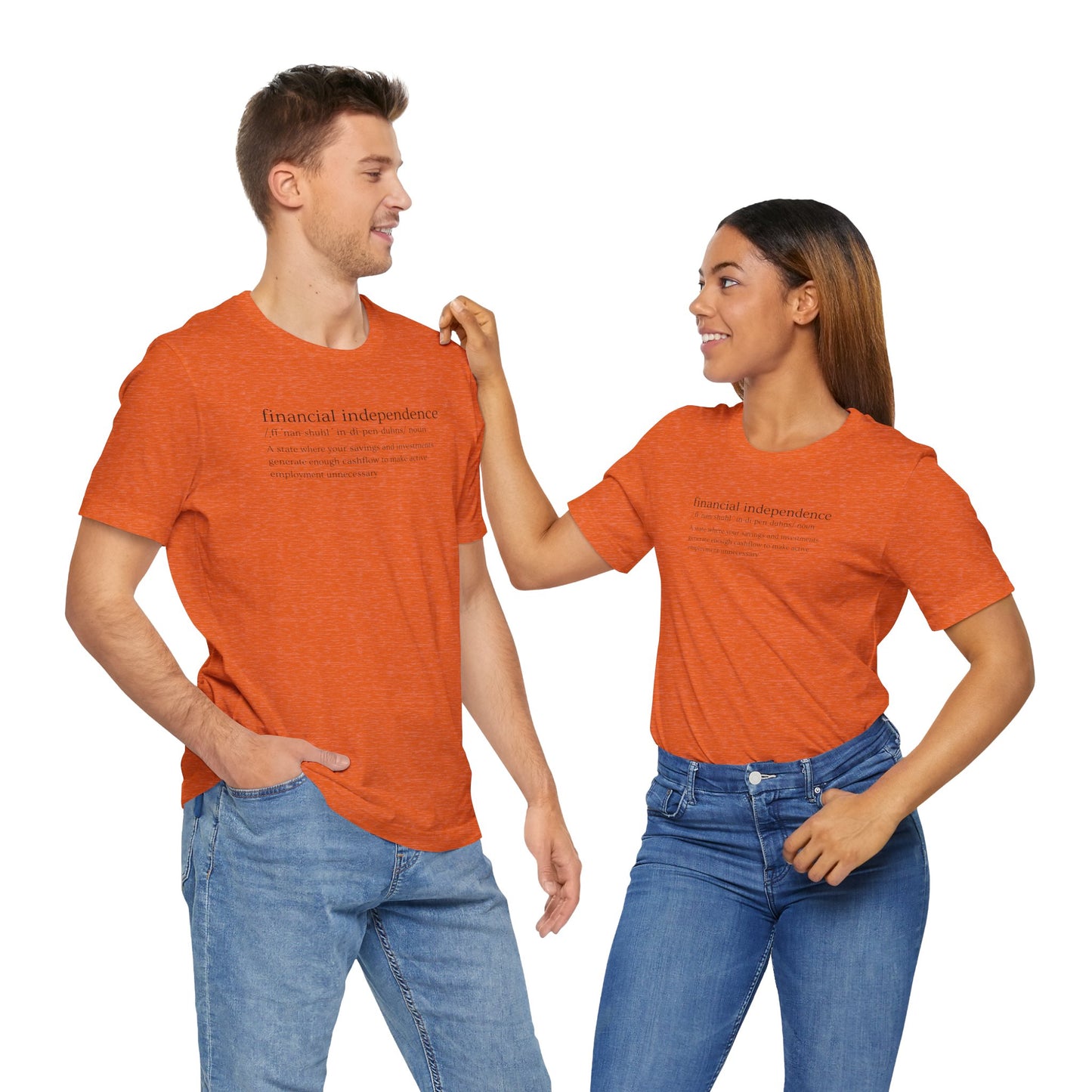 Financial Independence Definition T-Shirt
