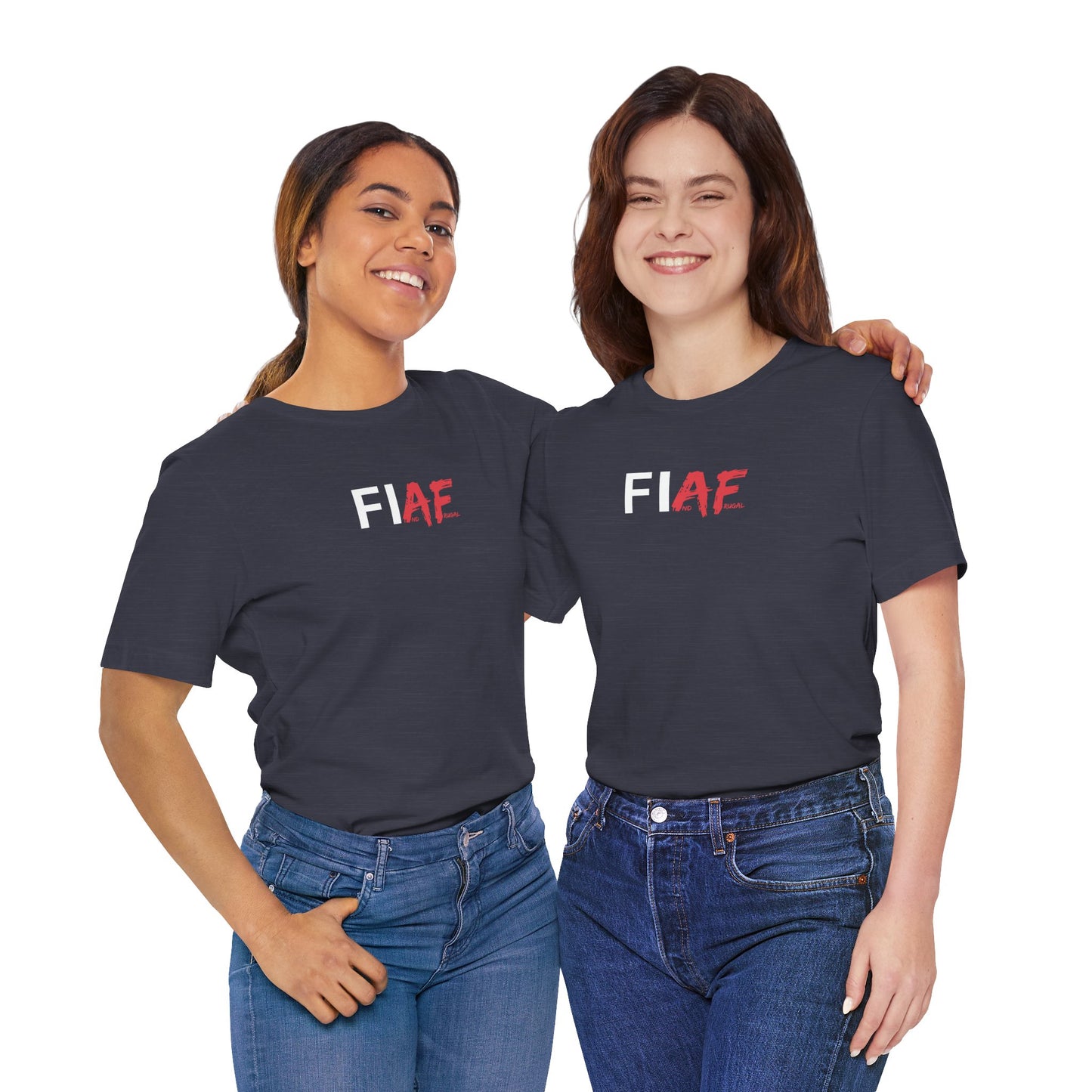 "FIAF" - FI And Frugal - Graphic T-Shirt for Everyday Style