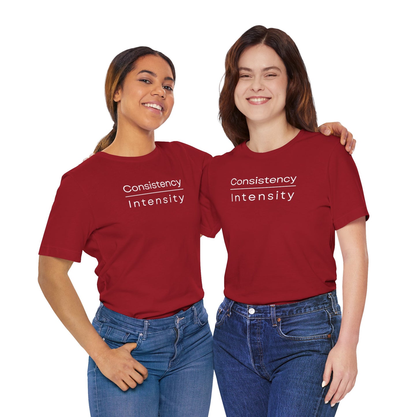 Consistency over Intensity T-shirt