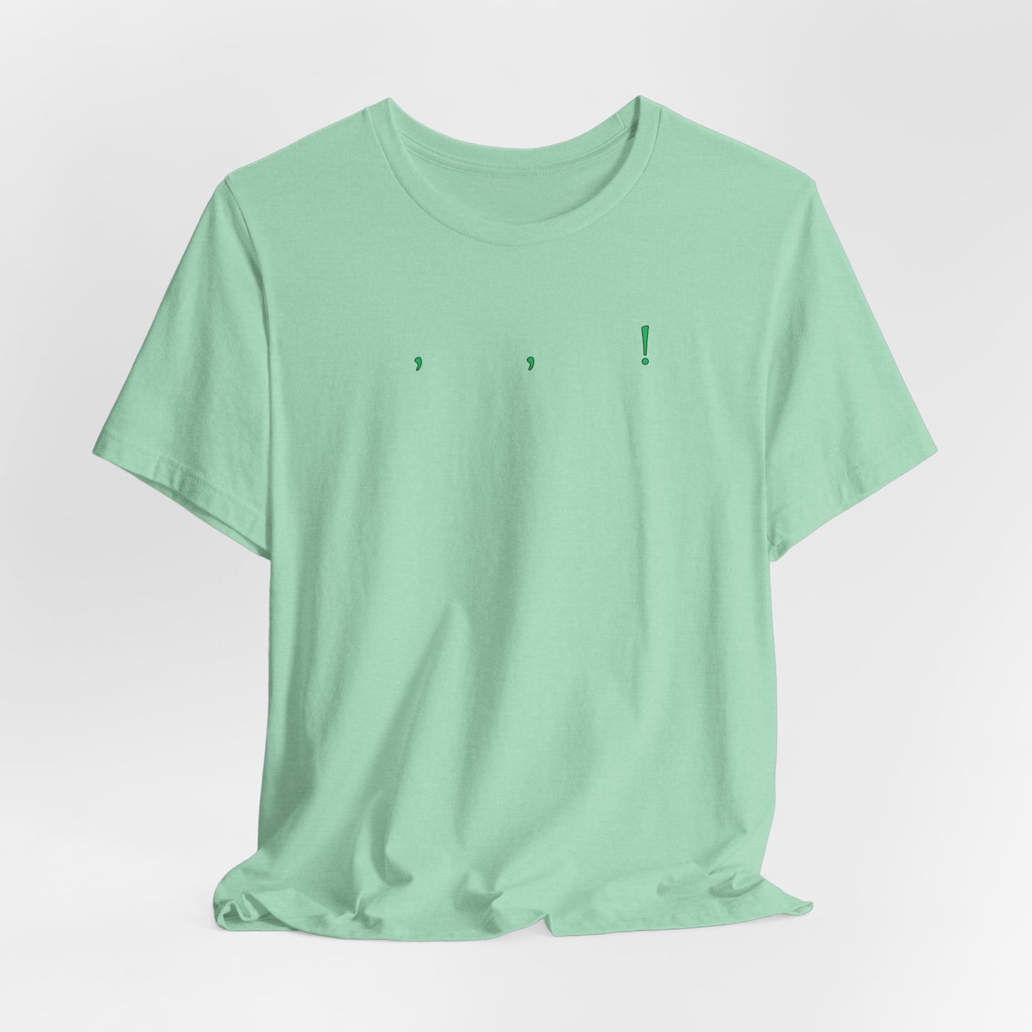 The Excitement of That Second Comma T-Shirt