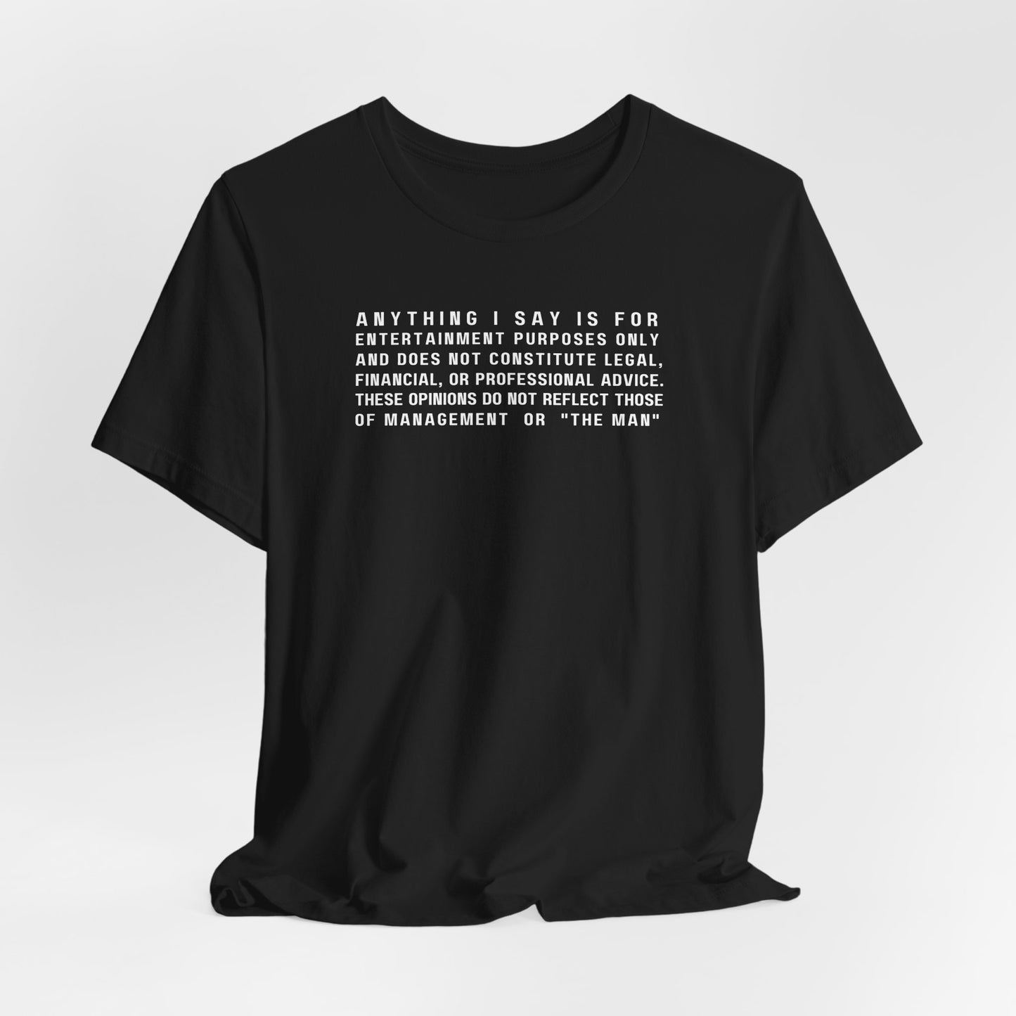 Financial Advice Disclaimer T-shirt