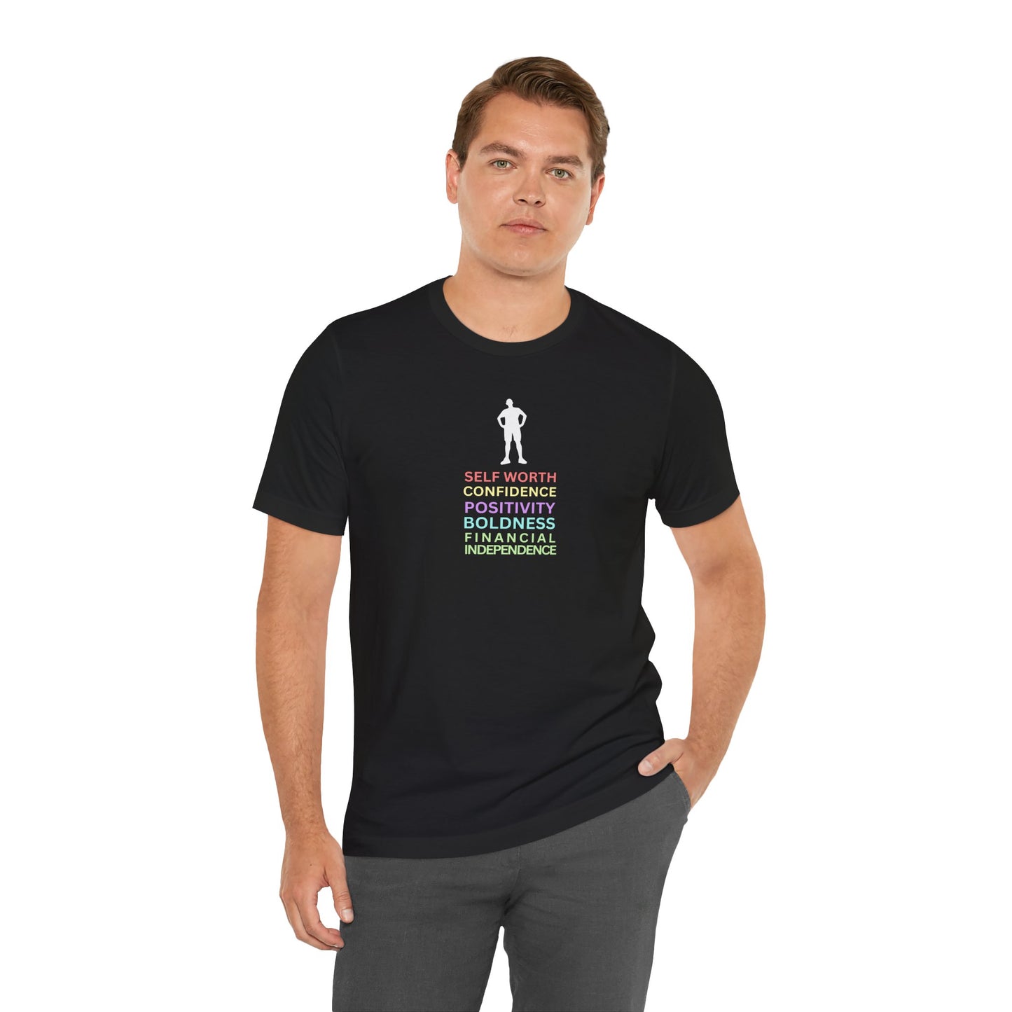 Confidence, Positivity, Financial Independence T-Shirt