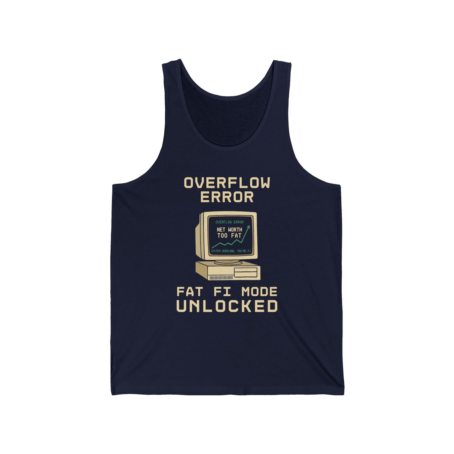 'Overflow Error: Fat Fi Mode Unlocked' Tank Top