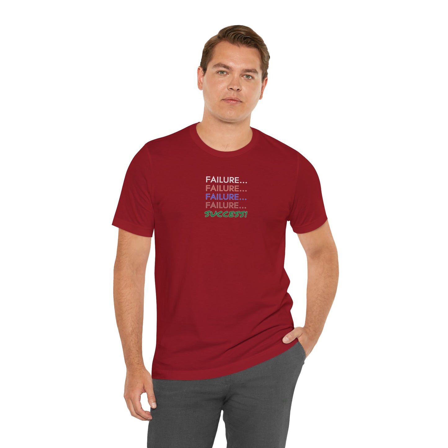 Success After Failure T-Shirt