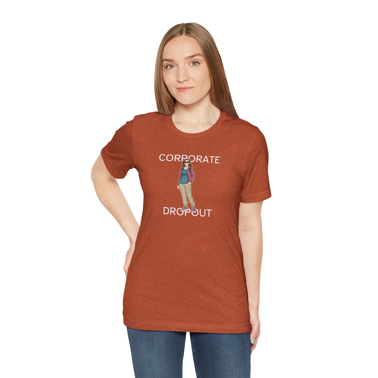 Corporate Dropout Woman's Shirt