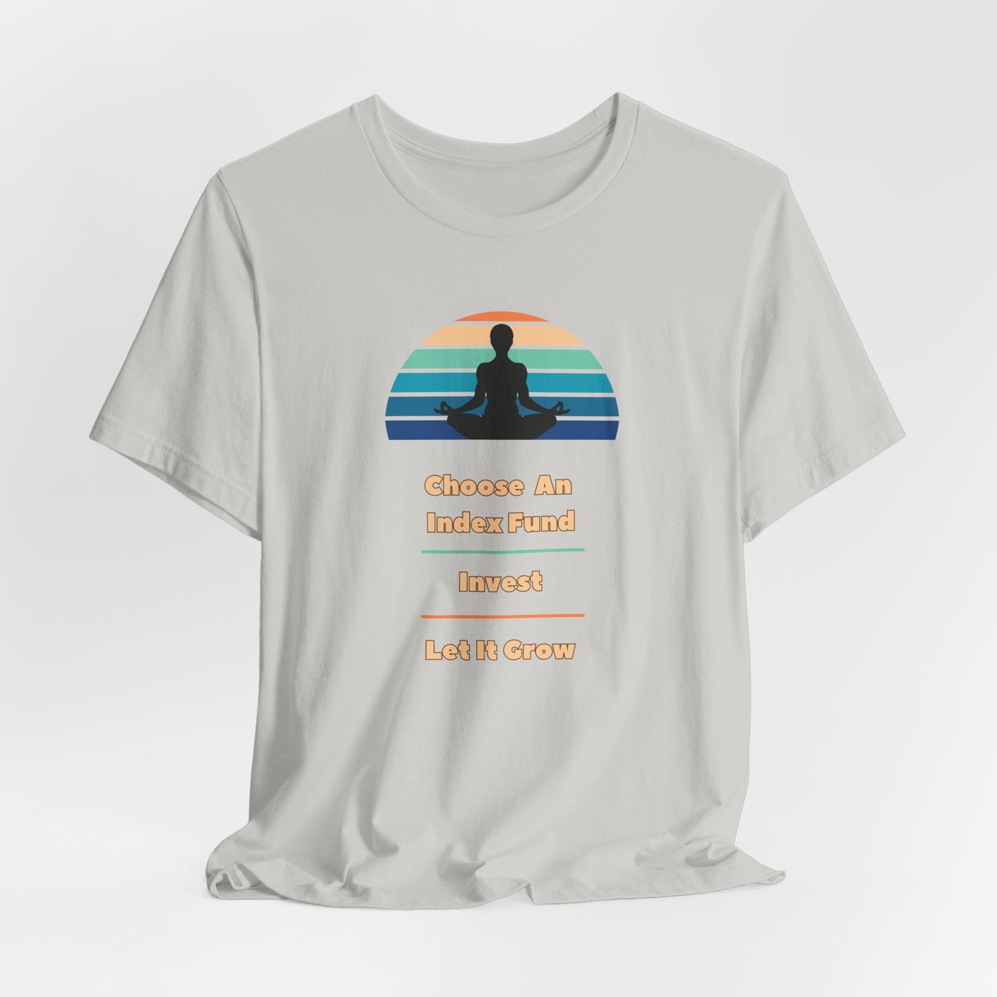 Zen of Index Funds T-Shirt