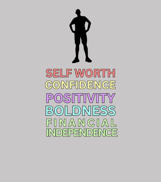 Confidence, Positivity, Financial Independence T-Shirt