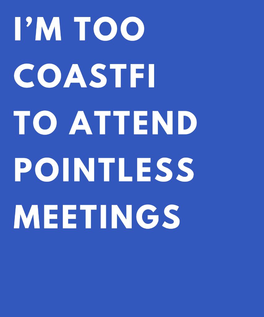 "I’m Too Coastfi to Attend Pointless Meetings" Tank Top
