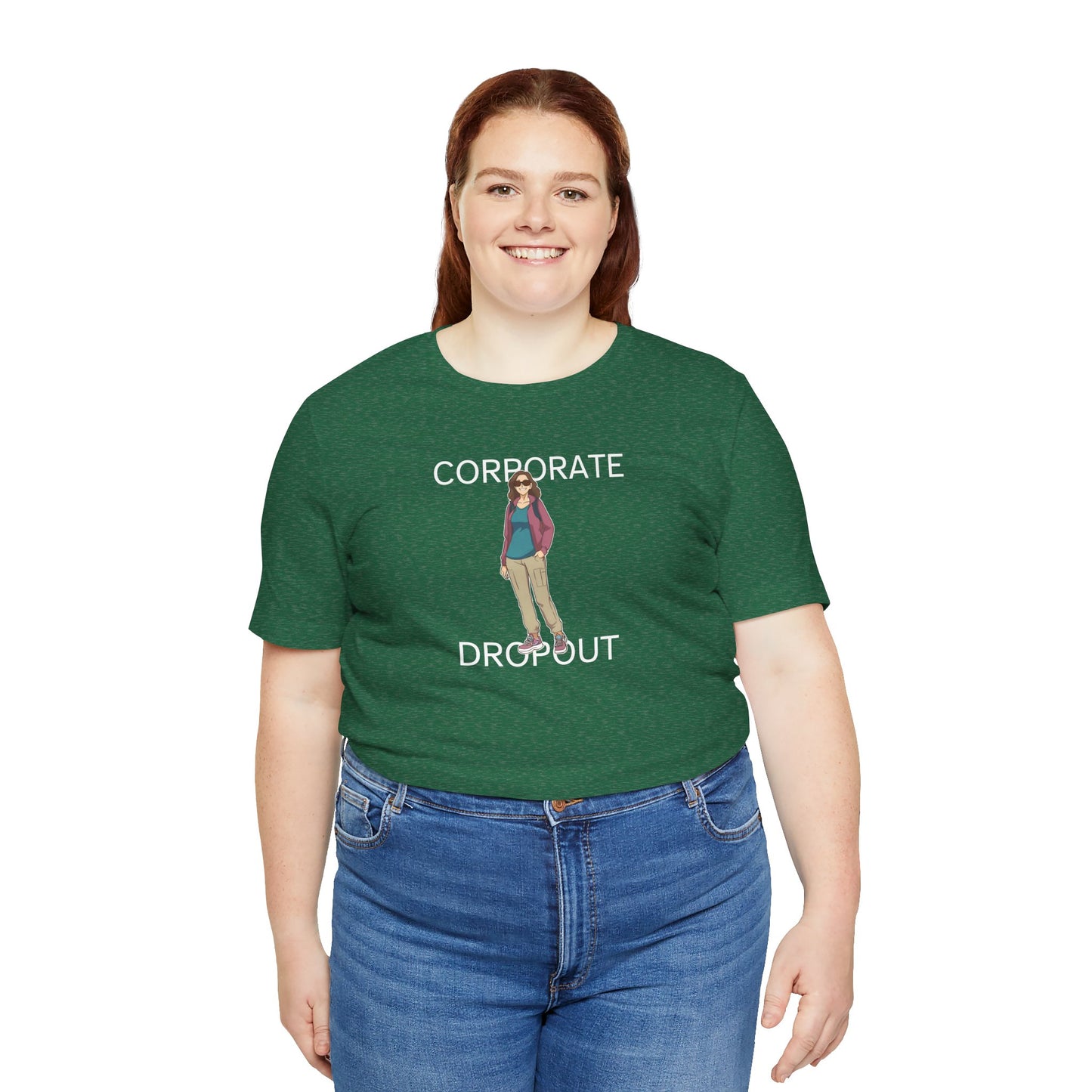 Corporate Dropout Woman's Shirt