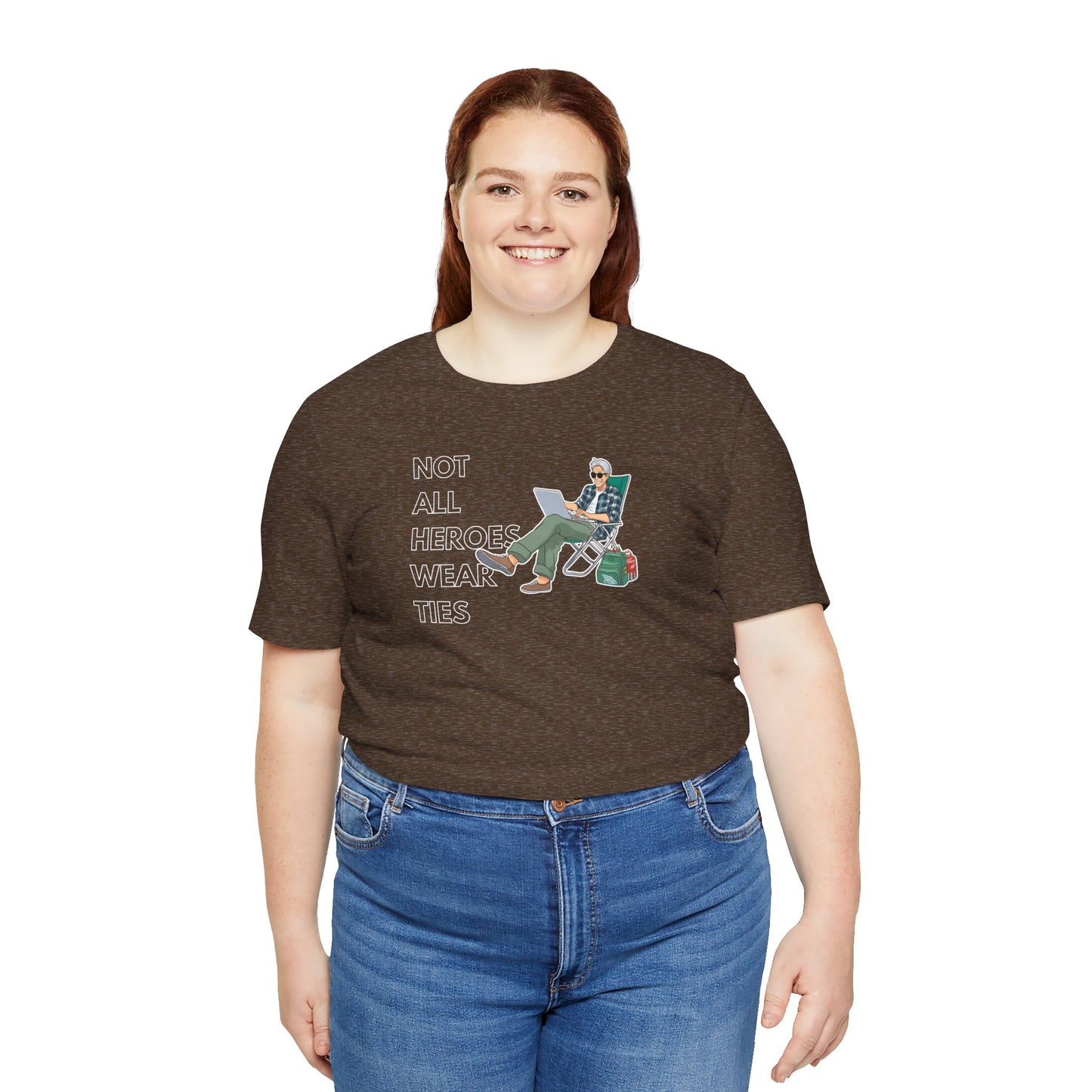 Not All Heroes Wear Ties – FIRE Lifestyle Tee