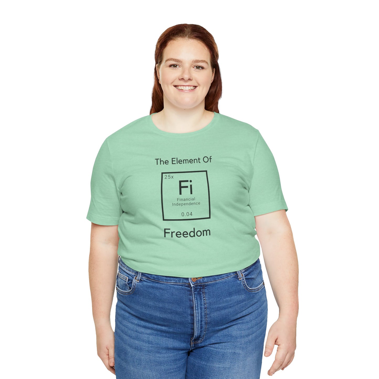 Fi: Element of Freedom T-Shirt