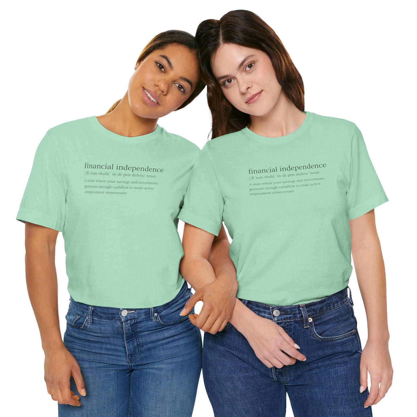 Financial Independence Definition T-Shirt