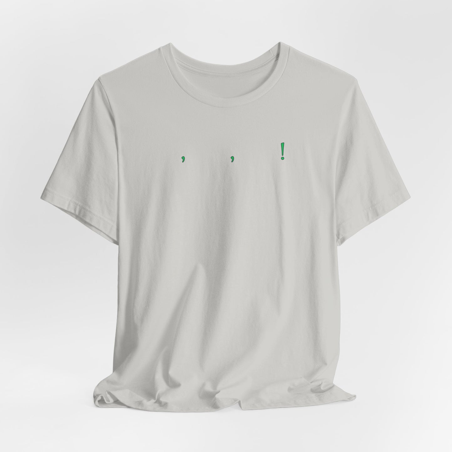 The Excitement of That Second Comma T-Shirt