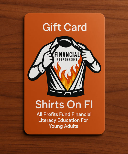 Shirts On FI Gift Card